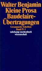 Walter Benjamin, Tillman Rexroth, Hermann Schweppenhäuser, Rol Tiedemann, Rolf Tiedemann - Gesammelte Schriften, 2 Teile. Bd.4/1-2
