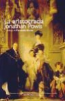 Jonathan Powis - La aristocracia