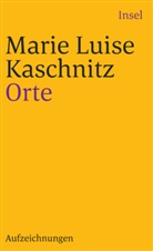 Marie L. Kaschnitz, Marie Luise Kaschnitz - Orte
