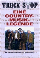 Hauke Brost, Michael Seufert, Truck Stop - Truck Stop, Eine Countrymusik-Legende