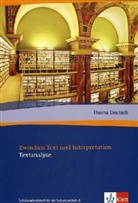 Zwischen Text und Interpretation. Textanalyse