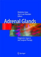 Dimitrio A Linos, Dimitrios A Linos, A van Heerden, A van Heerden, Jon A. Heerden, Jon A. van Heerden... - Adrenal Glands