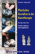 Kessler, Wolfgang Kessler, Wielan, Elk Wieland, Elke Wieland - Plastisches Gestalten in der Kunsttherapie