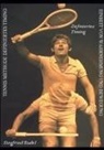 Siegfried Rudel - Tennis Methode Definiertes Timing