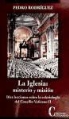 Pedro Rodríguez, Pedro () Rodríguez - La iglesia, misterio y misión : diez lecciones sobre la eclesiología del Concilio Vaticano II