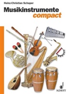 Heinz-Christian Schaper - Musikinstrumente compact