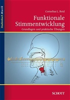 Cornelius L. Reid, Cornelius Lawrence Reid - Funktionale Stimmentwicklung