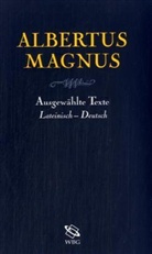 Albertus Magnus, Albert Fries - Ausgewählte Texte