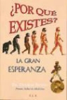Charles Richet - ¿Por qué existes? : la gran esperanza : tratado de metapsíquica