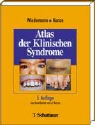 Jürgen Kunze, Hans-Rudolf Wiedemann - Atlas der Klinischen Syndrome