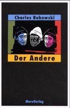 Charles Bukowski - Der Andere