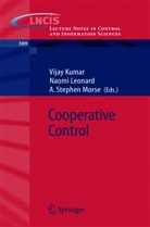 V. Kumar, Vijay Kumar, N. Leonard, Naom Leonard, Naomi Leonard, Naomi Ehrich Leonard... - Cooperative Control