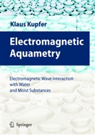 Klau Kupfer, Klaus Kupfer - Electromagnetic Aquametry