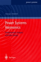 George J Wakileh, George J. Wakileh, George J. Wakileh - Power Systems Harmonics