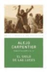 Alejo Carpentier - El siglo de las luces