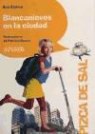 Ana Isabel Conejo Alonso, Patricia Metola Bouzo - Blancanieves en la ciudad