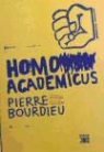 Pierre Bourdieu - Homo academicus