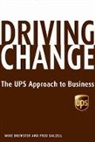 Mike Brewster, Fred Dalzell, Frederick Dalzell - Driving Change
