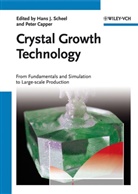 Peter Capper, Hans J. Scheel, Capper, Capper, Peter Capper, Han J Scheel... - Crystal Growth Technology