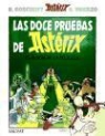 GOSCINNY, René Goscinny, Uderzo, Alber Uderzo - Las doce pruebas de Astérix