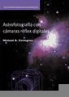 Michael A. Covington - Astrofotografía con cámaras réflex digitales