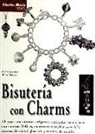 Diana Averdiek, Annett Taraba - Bisutería con charms