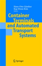 Hans-Otto Gunther, H.-O. Günther, Hans-Ott Günther, Hans-Otto Günther, HWAN KIM, Hwan Kim... - Container Terminals and Automated Transport Systems
