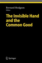 B. Hodgson, Bernar Hodgson, Bernard Hodgson - The Invisible Hand and the Common Good