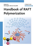 Christopher Barner-Kowollik, Christophe Barner-Kowollik, Christopher Barner-Kowollik - Handbook of RAFT Polymerization