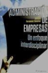 Esteban Fernández Sánchez - Administración de empresas : un enfoque interdisciplinar
