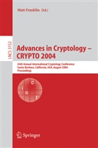 Mat Franklin, Matt Franklin - Advances in Cryptology - CRYPTO 2004