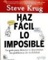Steve Krug - Haz fácil lo imposible