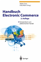 Walte Gora, Walter Gora, Mann, Mann, Erika Mann - Handbuch Electronic Commerce