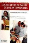 Céline Causse - Los secretos de salud de los antioxidantes