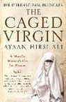 Ayaan Hirsi Ali, Ayaan Hirsi Ali - The Caged Virgin