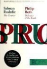 Philip Roth, Salman Rushdie - The courter ; Defender of the faith