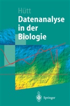 Marc-Thorsten Hütt, Marc-Torsten Hütt - Datenanalyse in der Biologie