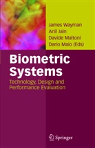 Anil Jain, Anil K. Jain, Ani K Jain, Anil K Jain, Dario Maio, Davide Maltoni... - Biometric Systems