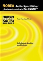 Alois Wiesler - Italienisch Sprachkurs, 1 Audio-CD (Audio book)
