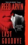 Reed Arvin - The Last Goodbye