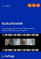 Denis Tengler - Kulturkinetik