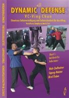 Birol Özden - Dynamic Defense - VC-Ving Chun. Bd.1