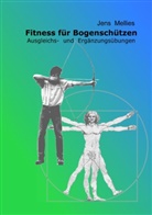 Jens Mellies - Fitness für Bogenschützen