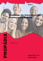 Mariana Durt, Martina Klein - Grundzüge der Interkulturellen Erziehung und Bildung, Schülerband