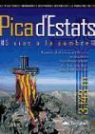 Carles Gel Rodríguez - Pica d'Estats : 5 vías a la cumbre