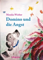 Monika Wieber, Monika Wieber - Domino und die Angst