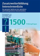 Hugo Van Aken, Uli-Rüdiger Jahn, Hugo Van Aken - Zusatzweiterbildung Intensivmedizin
