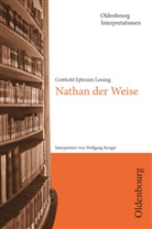 Wolfgang Kröger, Gotthold E. Lessing, Gotthold Ephraim Lessing, Klaus-Michael Bogdal, Clemen Kammler, Clemens Kammler... - Oldenbourg Interpretationen