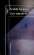 Andrés Neuman - Cómo viajar sin ver