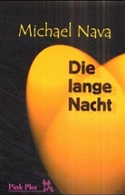 Michael Nava - Die lange Nacht